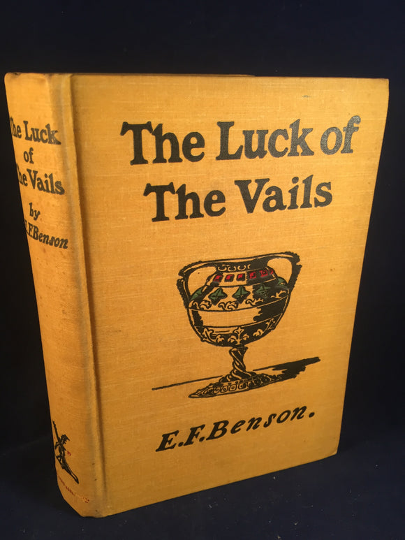 E. F. Benson - The Luck of The Vails, Heinemann, 1901, 1st Edition, 2nd Impression