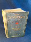 Reginald Hodder - The Vampire, William Rider & Sons 1913, 1st Edition, 1st Printing