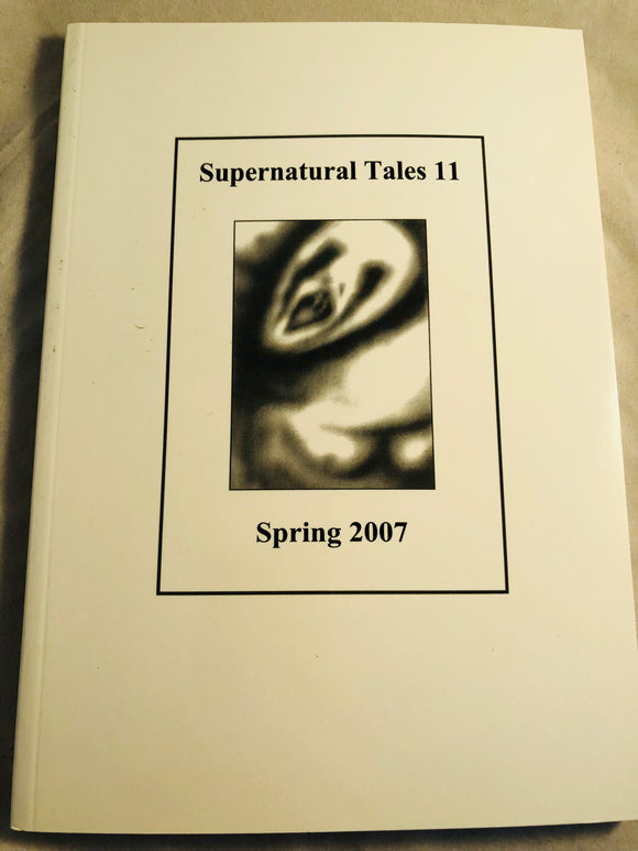 Supernatural Tales 11, Spring 2007 - David Longhorn