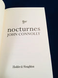 John Connolly - Nocturnes, Hodder & Stoughton 2004, Exclusive 1st Edition, Signed by the Author & Nocturnes A CODA with CD, 1st Edition, Signed by the Author