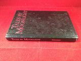 Jessica Amanda Salmonson (ed), Tales by Moonlight, Robert T. Garcia, 1983, Signed and Inscribed, Limited Edition.