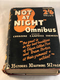 Christine Campbell Thomson -Not at Night Omnibus, Selwyn & Blount 1936, 1st Edition