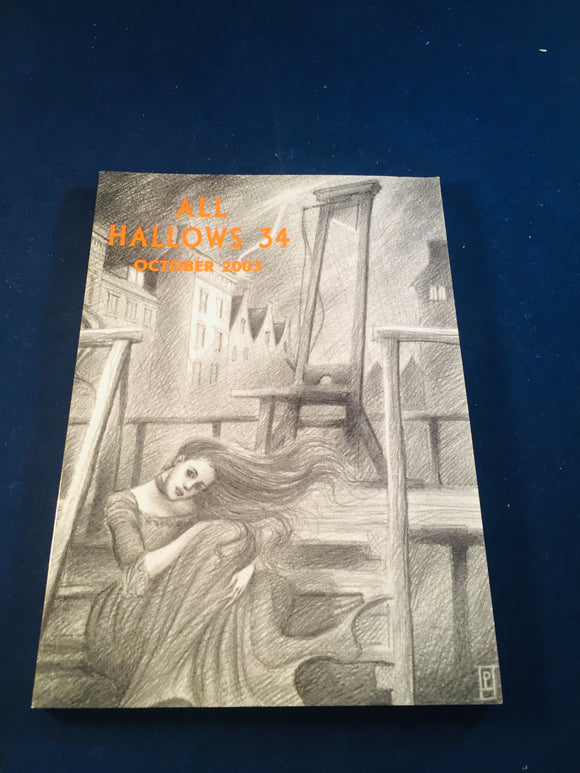 All Hallows 34 - October 2003, The Journal of the Ghost Story Society, Barbara Roden & Christopher Roden, Ash-Tree Press