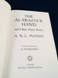 A.N.L. Munby - The Alabaster Hand and Other Ghost Stories - Sundial Supernatural Press 2013, 25/300