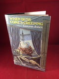 Lanyon Jones, When Dusk Comes Creeping, William Kimber, 1985, First Edition.