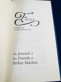 Arthur Machen - Faunus, The Journal of The Friends of Arthur Machen, Autumn 2010, Number 22, The Friends of Arthur Machen 2010, No. 150 of 250 Copies