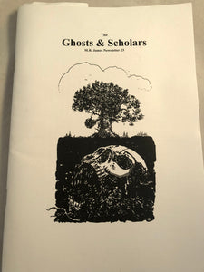 The Ghosts & Scholars - M. R. James Newsletter, Haunted Library Publications, Issue 23 (April 2013)