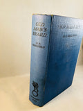 H. R. Wakefield - Old Man’s Beard, Fifteen Disturbing Tales, Geoffrey Bles, London 1929, 1st Edition, 2nd Issue (Review Copy)