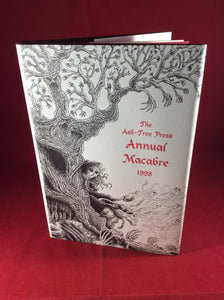 Jack Adrian (ed), The Ash-Tree Press Annual Macabre, 1998, First Printing, Limited Edition (500).