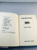Basil Copper - The Big Chill (10), Robert Hale 1972, 1st Edition, Inscribed