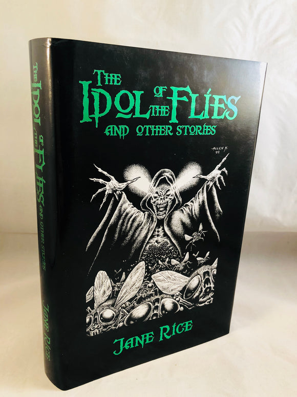 Jane Rice - The Idol of the Flies and Other Stories, Midnight House 2003, 1st edition, 1st printing, 286/500