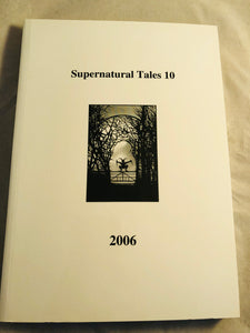 Supernatural Tales 10, 2006 - David Longhorn