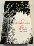 The Ash-Tree Press Annual Macabre 2003 - Ghosts at 'The Carnhill' 1931-1939, Limited to 500 Copies