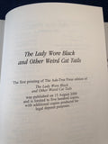 Hugh B. Cave - The Lady Wore Black and Other Weird Cat Tails, Ash-Tree Press 2000, Limited