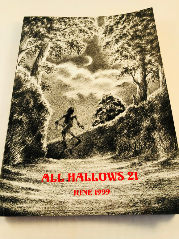 All Hallows 21 - June 1999, The Journal of the Ghost Story Society, Barbara Roden & Christopher Roden, Ash-Tree Press