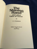 J. E. Muddock, The Shining Hand and Other Tales of Terror, Midnight House, 2004, Limited Edition, Review Copy.
