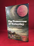 Margery Lawrence, The Tomorrow of Yesterday, Robert Hale, 1966, First Edition.