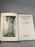 A. P. Baker - A College of Mystery, W. Heffer & Sons 1923, Incription