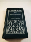 Arthur Machen - The Three Imposters, John Lane 1895, 1st Edition, London. Included interesting correspondence about the term 'Iron Curtain'