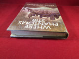 Mary Williams, Where Phantoms Stir, William Kimber, 1976, First Edition.