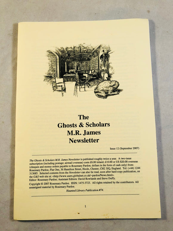 The Ghosts & Scholars - M. R. James Newsletter, Haunted Library Publications, Issue 12 (September 2011)