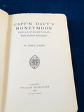 Hall Cain - Captain Davy's Honeymoon, William Heinemann 1893, To Bram Stoker, 1st Edition
