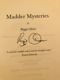 Reggie Oliver - Madder Mysteries Ex Occidente Press, Bucharest 2009, 1st Edition, Signed by Reggie Oliver