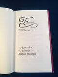 Arthur Machen - Faunus, The Journal of The Friends of Arthur Machen, Autumn 2015, Number 32, The Friends of Arthur Machen 2015, No. 86 of 240 Copies