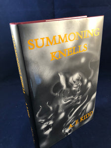 A. F. Kidd - Summoning Knells, Ash-Tree Press 2000, Limited to 500 Copies, Inscribed with some correspondence