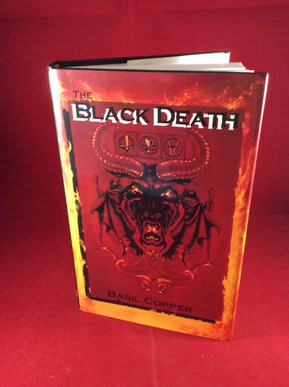 Basil Copper - The Black Death, Fedogan & Bremer, 1991, First Edition, Signed and Inscribed.