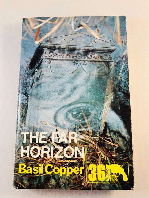 Basil Copper - The Far Horizon (36), Robert Hale 1982, 1st Edition, Inscribed & Signed
