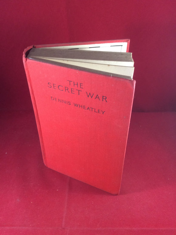 Dennis Wheatley, The Secret War, Hutchinson, 1937, First Edition, Signed and Inscribed.