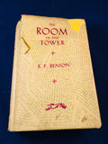 E. F. Benson - The Room in the Tower, Alfred A. Knopf 1929, 2nd Impression, Inscribed by the Author