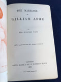 Mrs. Humphry Ward - The Marriage of William Ashe, Illustrations by Albert Steiner, Smith Elder, 1905, 1st