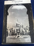 L.P. Wilkinson - A Century of King’s 1873-1972, King's College Cambridge 1980