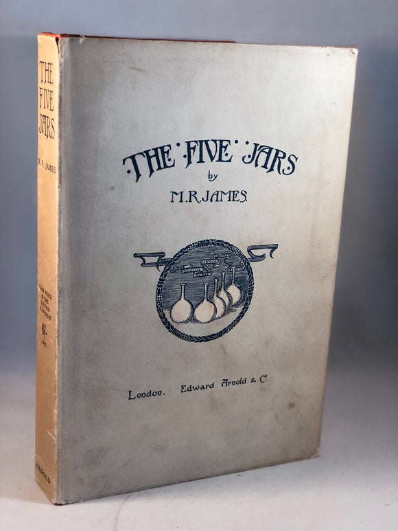 M. R. James - The Five Jars, Edward Arnold 1922, 1st Edition in Rare Dust Jacket