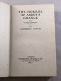 NEW PRICE     Frederick Cowles - The Horror of Abbot’s Grange and Other Stories, Muller 1936, 1st Edition with Original Dust Jacket