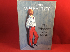 Dennis Wheatley. The Prisoner in the Mask, Hutchinson 1957, 1st signed and inscribed.