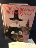 Mary Plaidy (Eleanor Hibbert) - The Prince and the Quakeress, Robert Hale 1968, 1st Edition, Letter and Signed