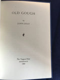 John Gray - Old Gough, The Tragara Press, 1990, 64/75