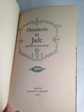 Arthur Machen - Ornaments in Jade, Alfred A. Knopf 1924, Limited 1st Signed Edition 116 of 1000