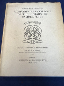 M.R. James - Bibliotheca Pepysiana, Part 3, A Descriptive Catalogue of the Library of Samuel Pepys, Sidgwick & Jackson, 23.12.1900