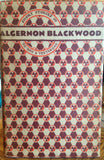 Algernon Blackwood - Short Stories of To-day & yesterday, Harrap 1930, Decorated Jacket