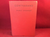 Dennis Wheatley - Contraband, Hutchinson, 1936, First Edition, Signed