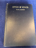 M. R. James - Eton & King’s, Williams & Norgate, 1926, Signed