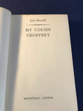 John Metcalfe - My Cousin Geoffrey, Macdonald, 1956, 1st Edition, Signature