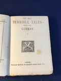 The Best Terrible Tales from the German, Vol 1 - William Reeves, London, n/d (1907)