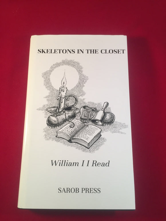 William Read - Skeletons in the Closet, Sarob Press 1998
