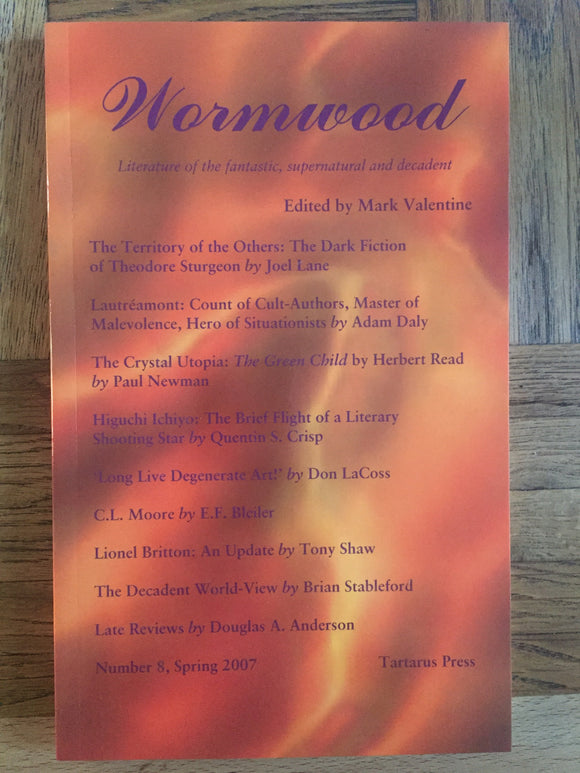 Mark Valentine - Wormwood, Tartarus Press, 2007, No.8