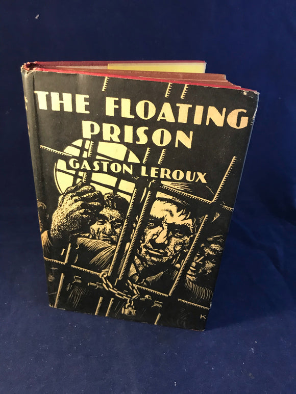 Gaston Leroux - The Floating Prison, Daily Express Fiction Library, n/d